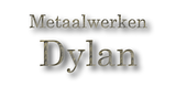 Metaalwerken Dylan
